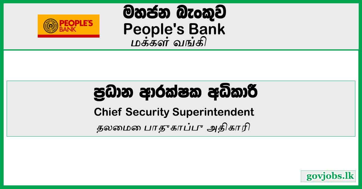 Chief Security Superintendent - People's Bank