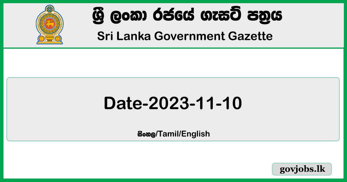 Sri Lanka Government Gazette 2023 November 10 Sinhala English Tamil