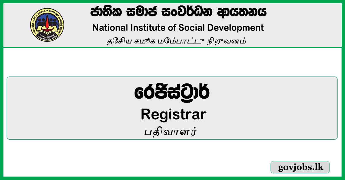 Registrar - National Institute Of Social Development Job Vacancies 2024