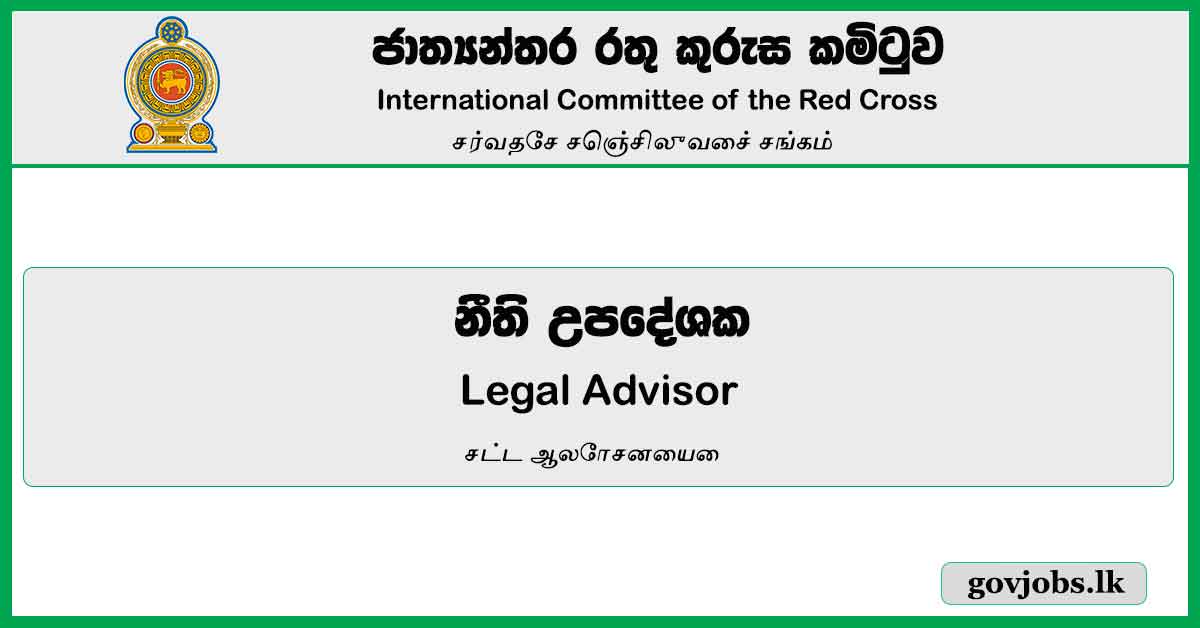 Legal Advisor - International Committee Of The Red Cross Job Vacancies 2023