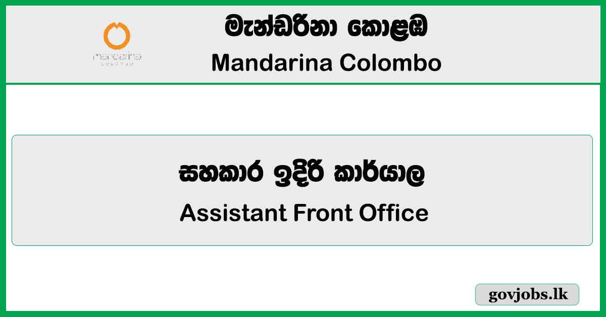 Assistant Front Office Manager - Mandarina Colombo Job Vacancies 2023