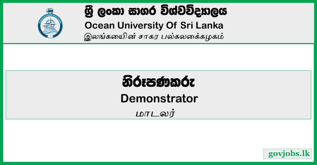 Demonstrator - Ocean University Of Sri Lanka Job Vacancies 2024