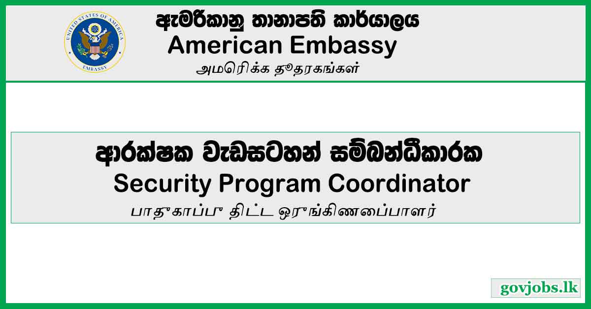 Security Program Coordinator Vacancies 2023 - American Embassy