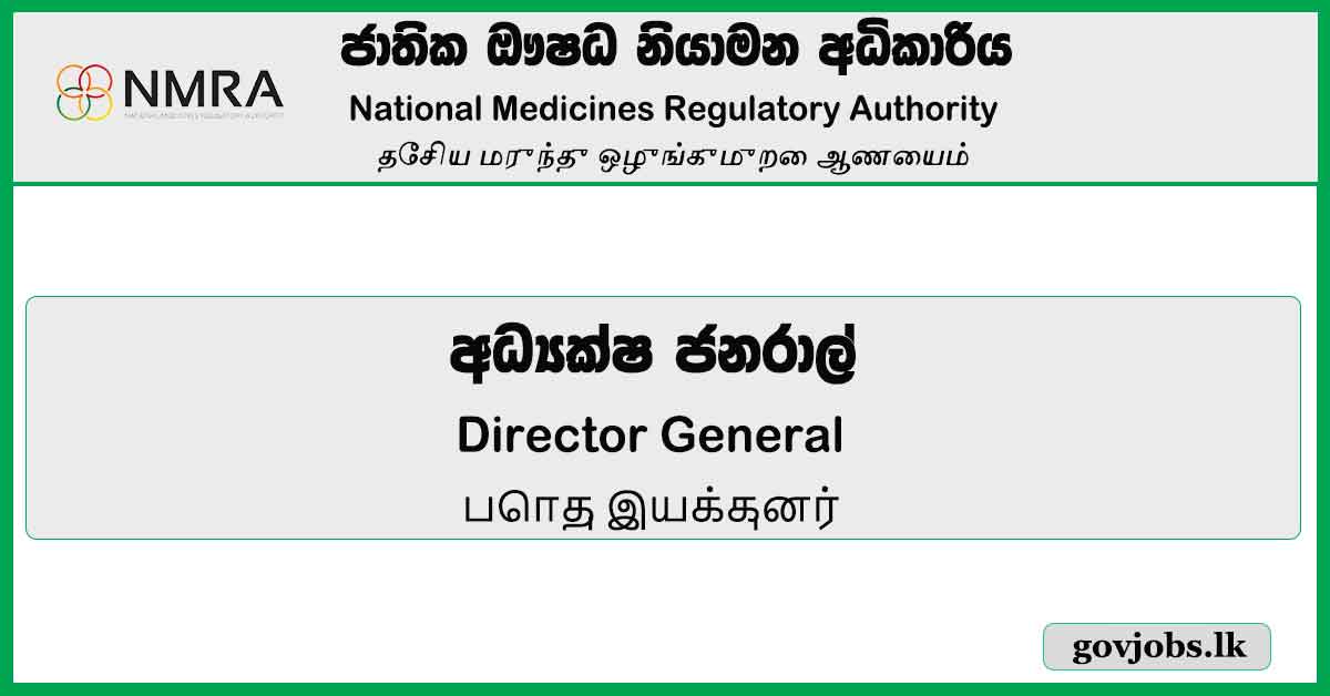 Director General - National Medicines Regulatory Authority Job Vacancies 2023