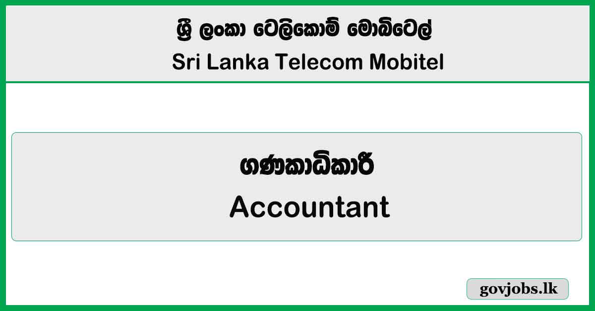 Accountant – SLT Mobitel Job Vacancies 2026