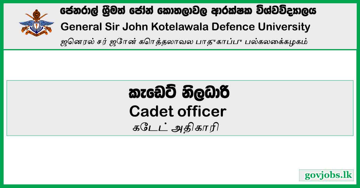 Cadet Officer - General Sir John Kotelawala Defence University