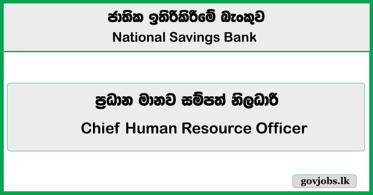 Chief Human Resource Officer - National Savings Bank 2025 Job Vacancies