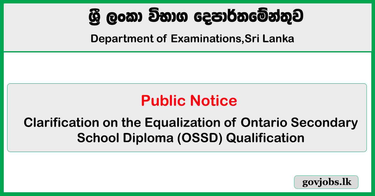 Clarification on the Equalization of Ontario Secondary School Diploma (OSSD) Qualification