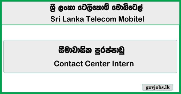 Contact Center Intern – SLT Mobitel Job Vacancies 2026