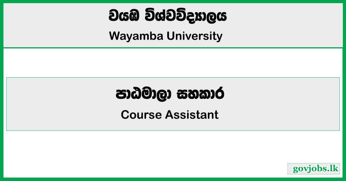 Course Assistant - Wayamba University Job Vacancies 2024