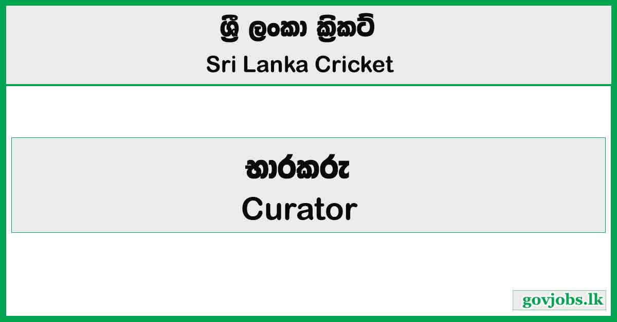 Curator - Sri Lanka Cricket