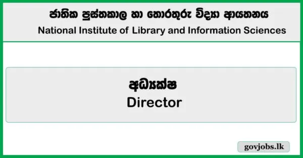 Director - National Institute of Library and Information Sciences Job Vacancies 2025