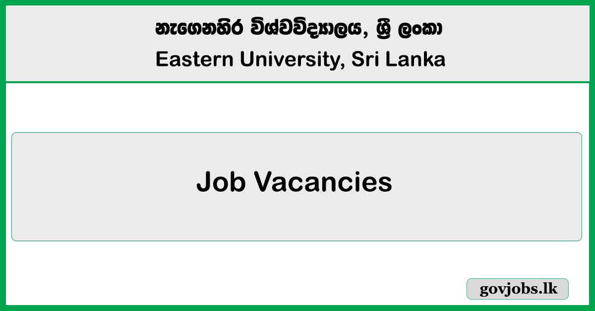 Eastern University Job Vacancies 2025