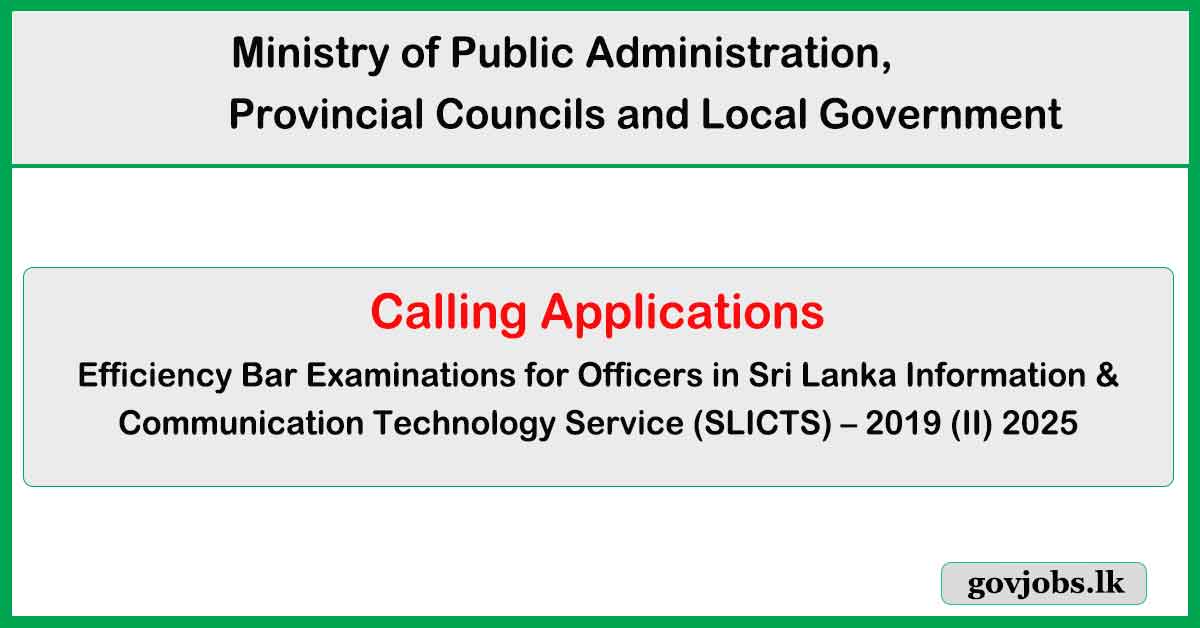 Efficiency Bar (EB) Examinations Application 2025 - ICT Service (SLICTS)
