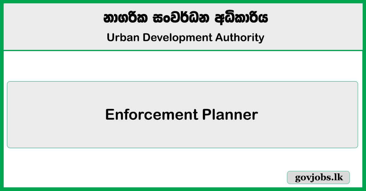 Enforcement Planner - Urban Development Authority Job Vacancies 2024