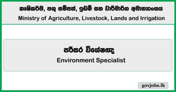 Environment Specialist - Ministry of Agriculture, Livestock, Lands and Irrigation Job Vacancies 2025