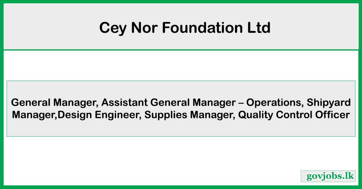 General Manager, Assistant General Manager, Shipyard Manager, Design 