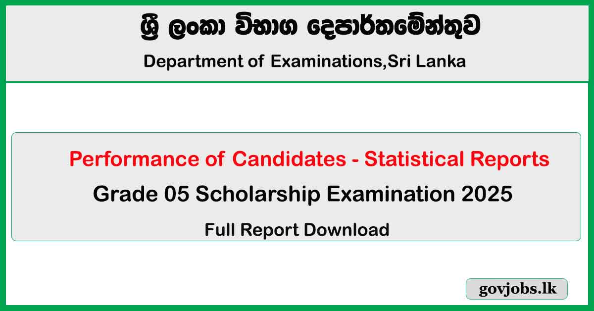 Grade 5 Scholarship Examination 2025 - Statistical Reports (Performance of Candidates)