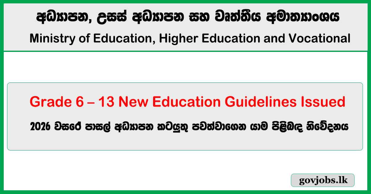 Grade 6 – 13 New Education Guidelines Released