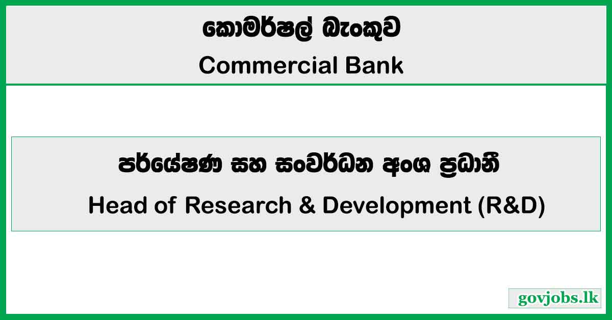 Head of Research & Development (R&D) - Commercial Bank 2026 Vacancies