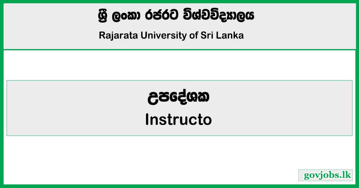 Instructor - Rajarata University Job Vacancies 2024