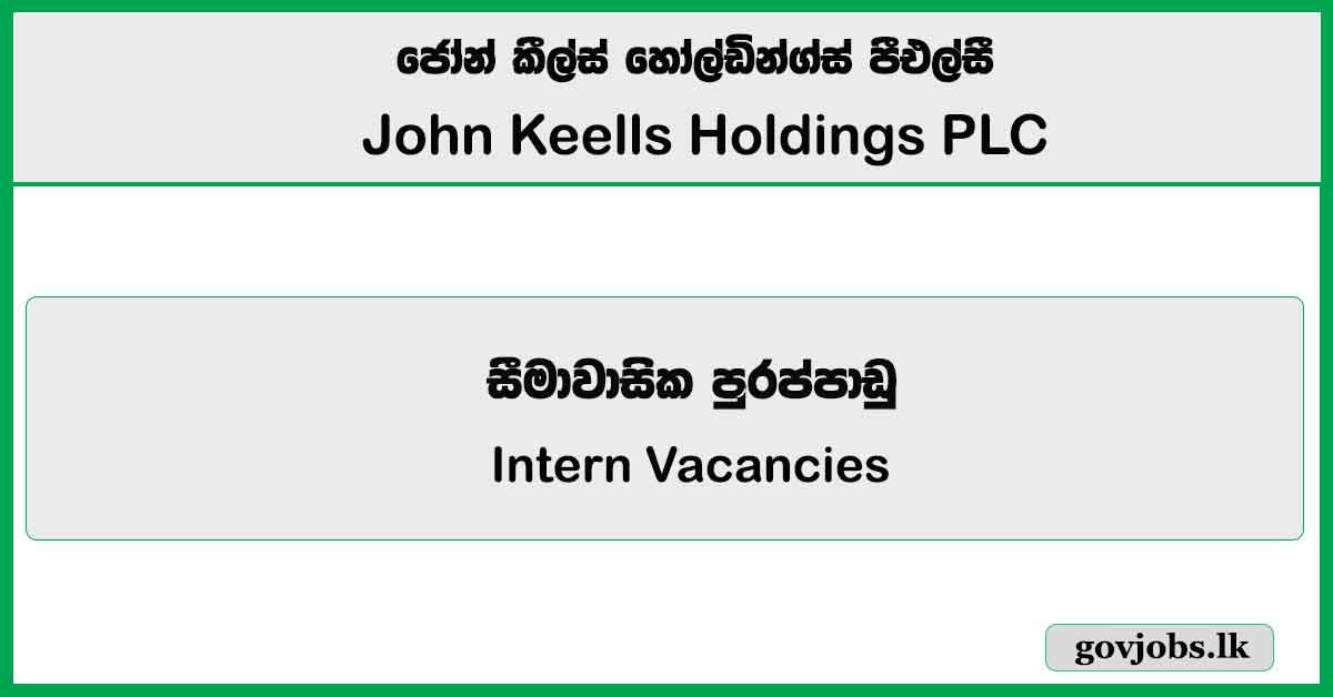 Intern - Group Learning & Development - John Keells Holdings PLC Job Vacancies 2025