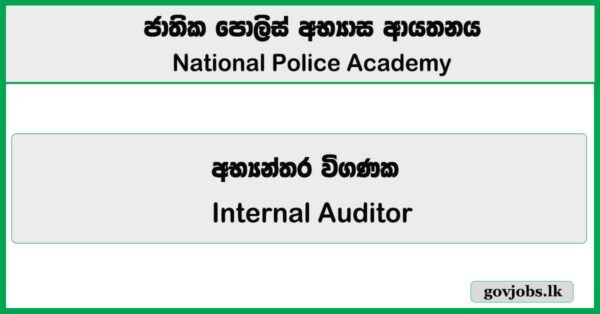 Internal Auditor – National Police Academy Vacancies 2026