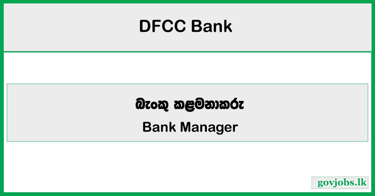 Manager (Legal-Business Operations Department) - DFCC Bank Job Vacancies 2025