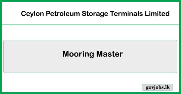 Mooring Master – Ceylon Petroleum Storage Terminals Limited Job Vacancies 2025