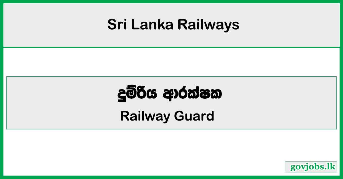 Railway Guard - Sri Lanka Railways Job Vacancies 2025