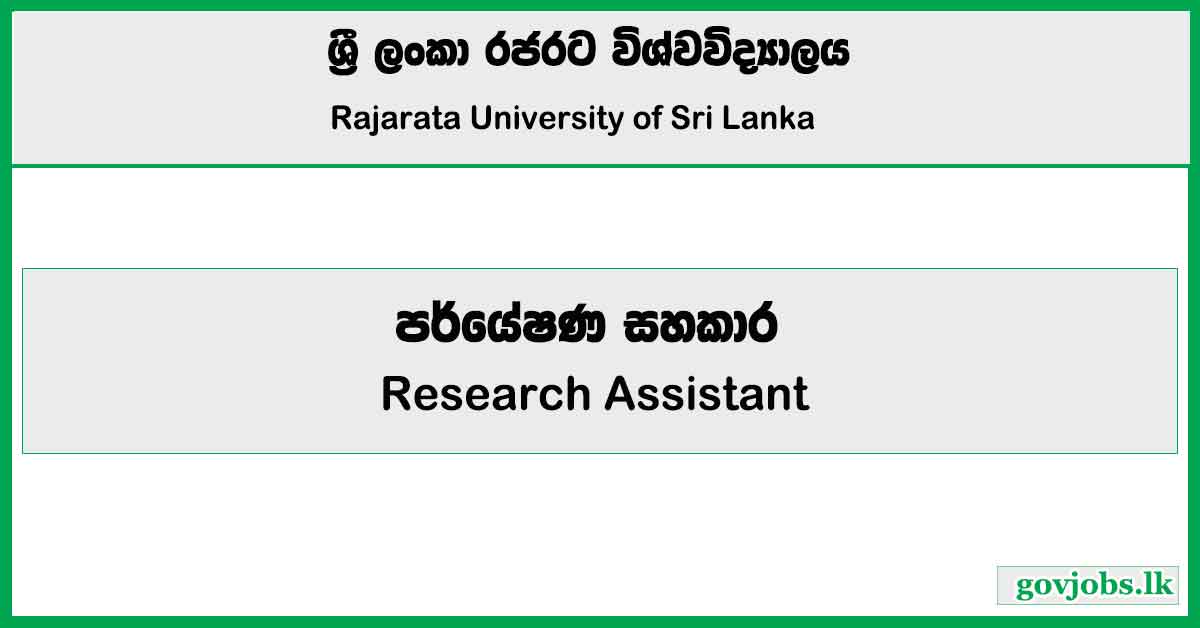 Research Assistant - Rajarata Universitya Job Vacancies 2025