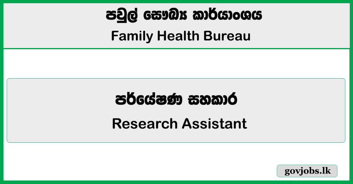 Research Assistant – Family Health Bureau Job Vacancies 2026