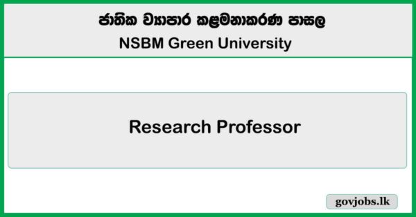 Research Professor – NSBM Green University Job Vacancies 2025