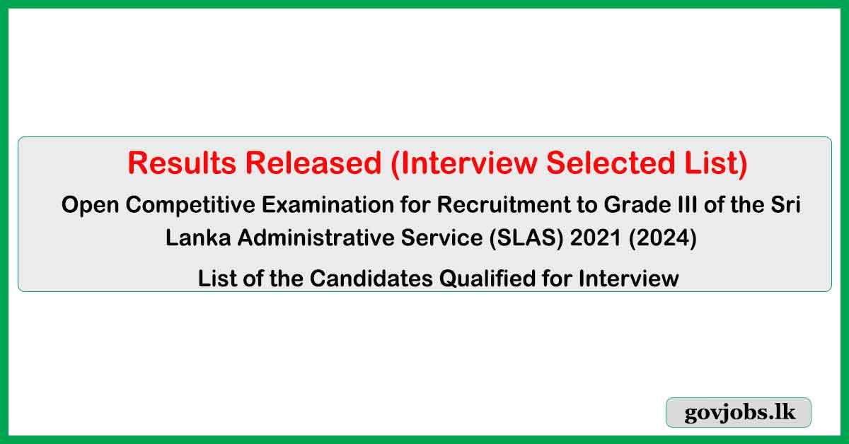 SLAS Open Exam Results Released 2024 (2025) Interview List