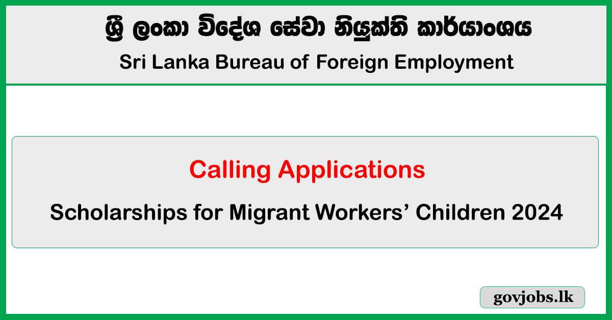 Scholarships for Migrant Workers’ Children 2024