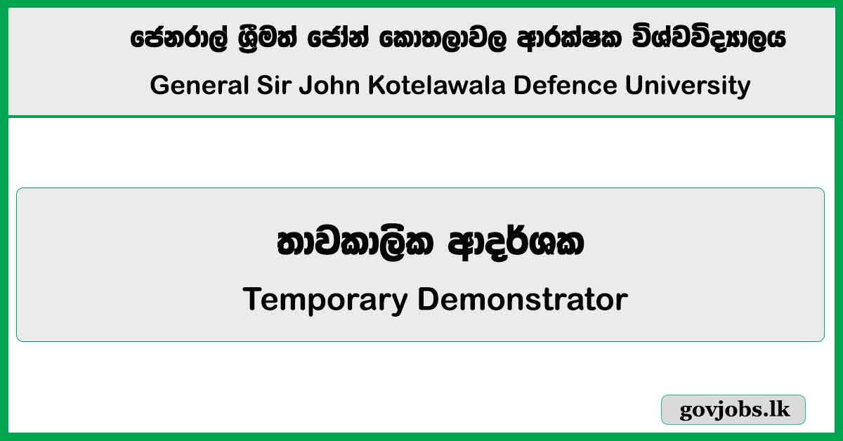 Temporary Demonstrator – Kotelawala Defense University Job Vacancies 2025