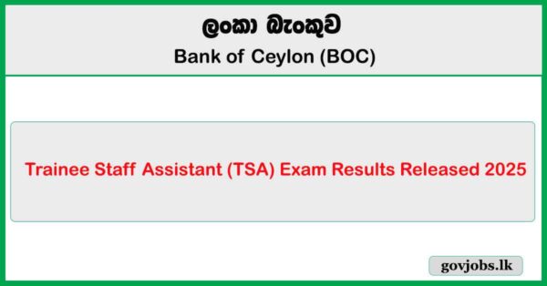 Trainee Staff Assistant (TSA) Exam Results Released 2025 - BOC Bank