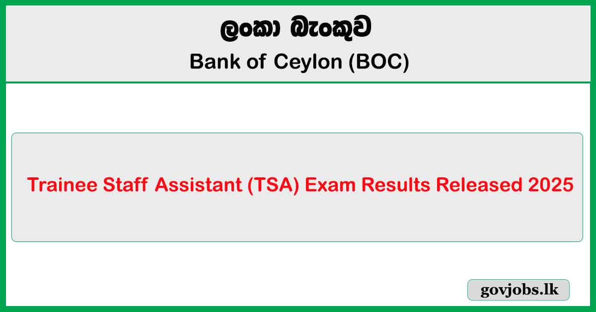 Trainee Staff Assistant (TSA) Exam Results Released 2025 - BOC Bank