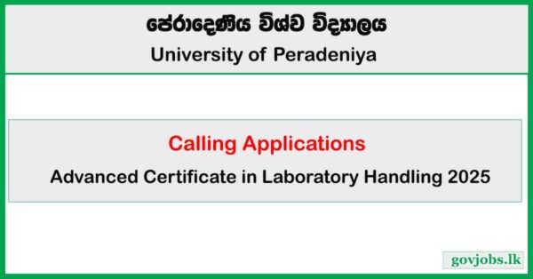 University of Peradeniya - Advanced Certificate in Laboratory Handling 2025