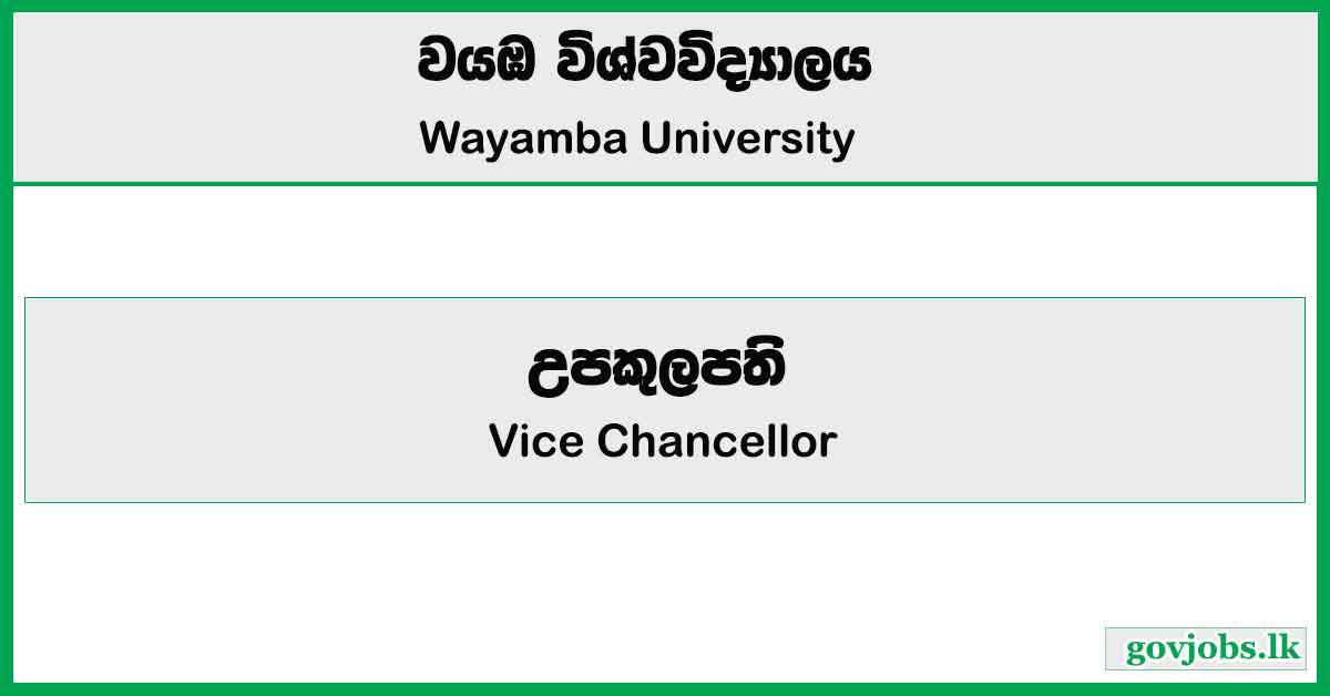 Vice Chancellor - Wayamba University Job Vacancies 2024